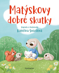 Matýskovy dobré skutky, knížka